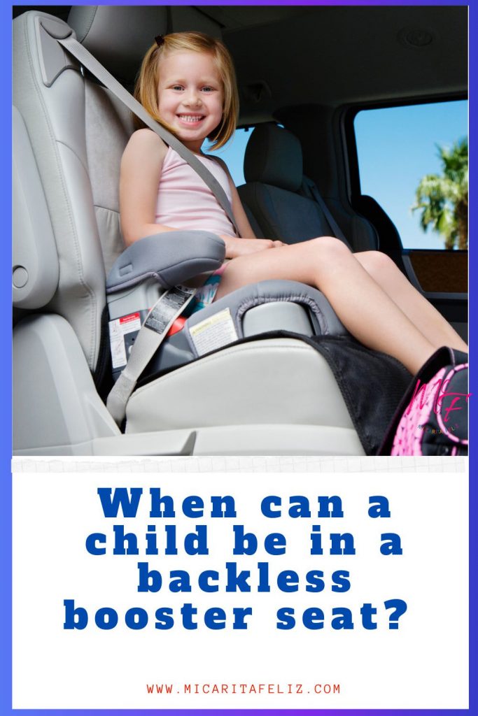 when can my child start using a backless booster seat