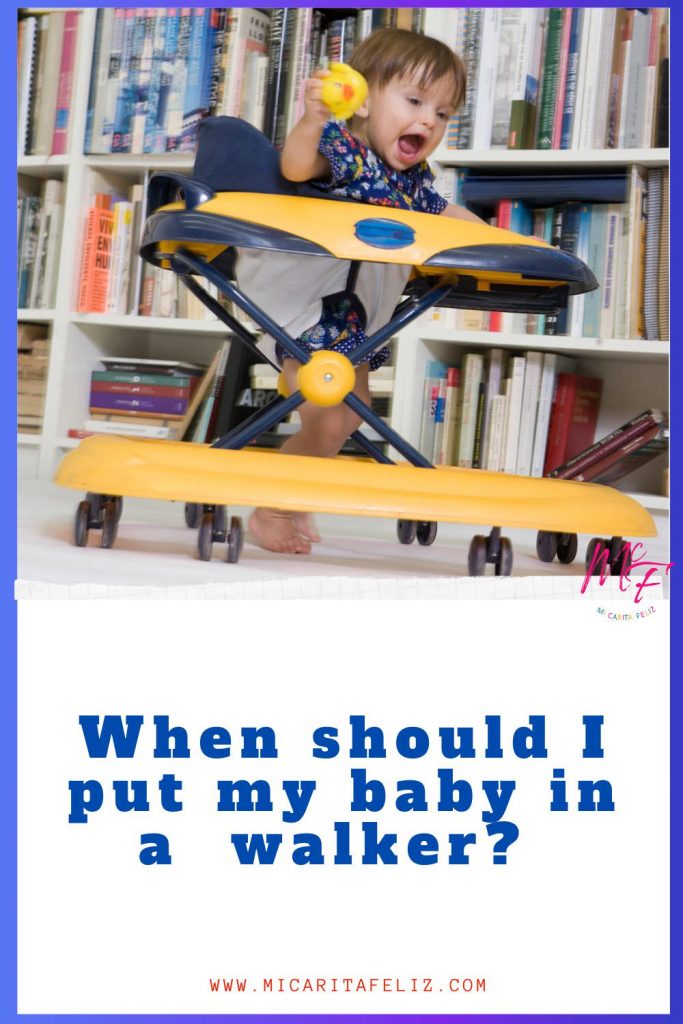 when should i out my baby in a walker