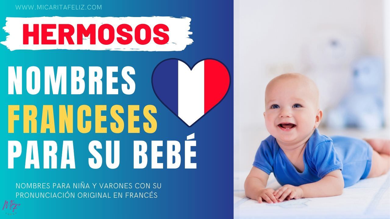 Nombres Franceses Para Ninos Varones Con Significado Y Pronunciacion