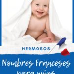 lista nombres franceses para ninos varones