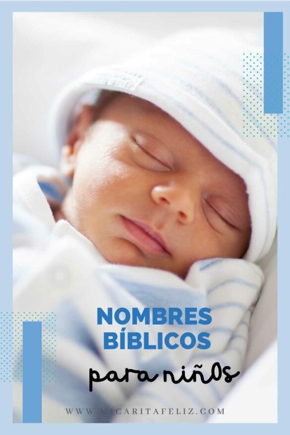 Nombres biblicos para niños con significado