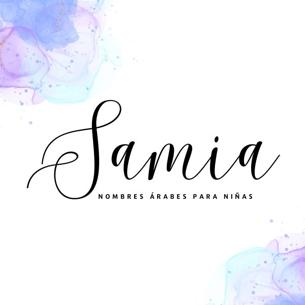 Samia nombre arabe para ninas