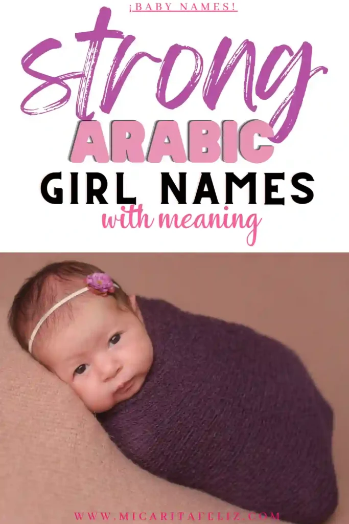 Strong Arabic girl names with meaning