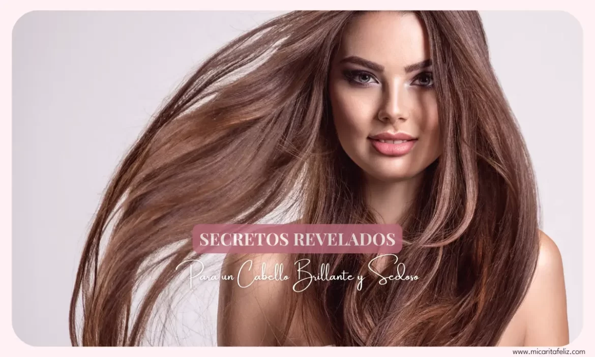 Como tener un cabello brillante y sedoso