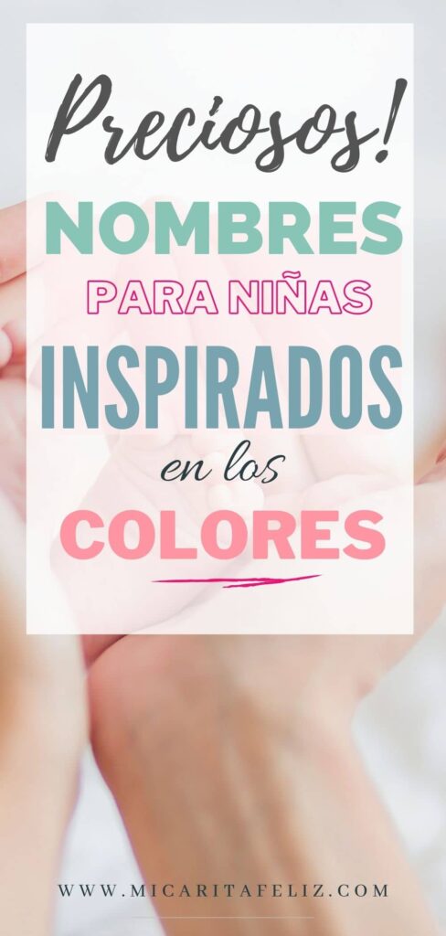 Nombres Inspirados en los Colores para niñas
