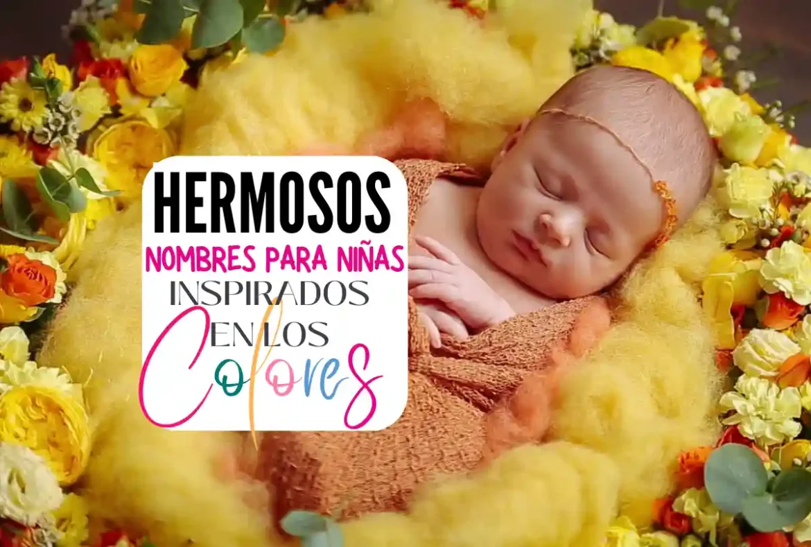 Nombres para niñas inspirados en los colores