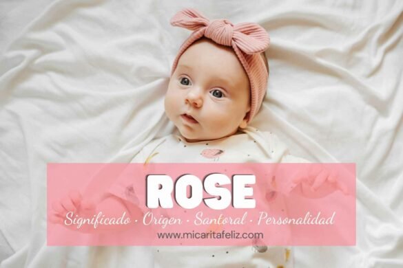 Significado y Origen del Nombre Rose