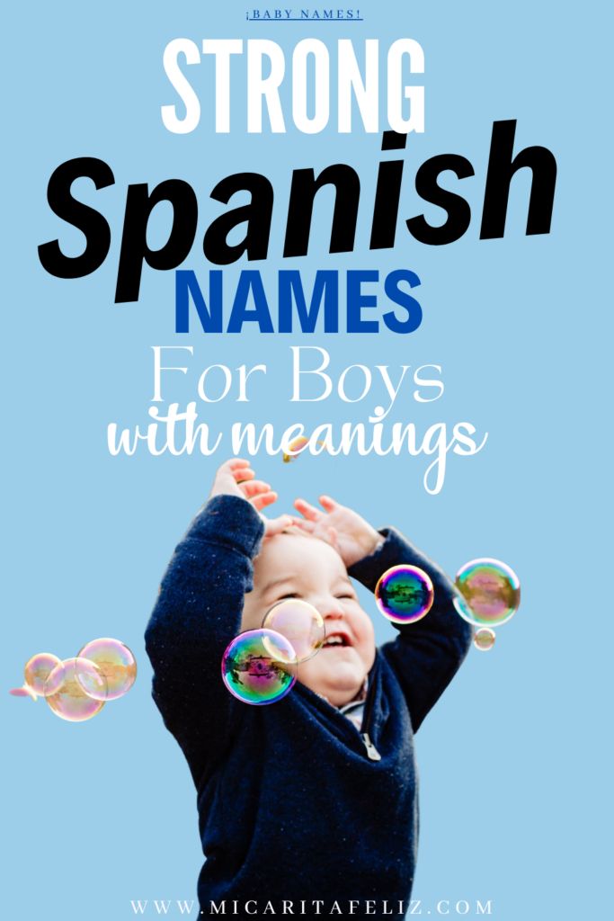 spanish-names-for-boys-with-meanings-mi-caritafeliz-i-tips-de-mam