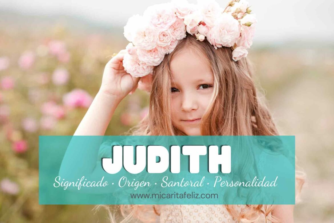 Nombre Judith Significado y Origen