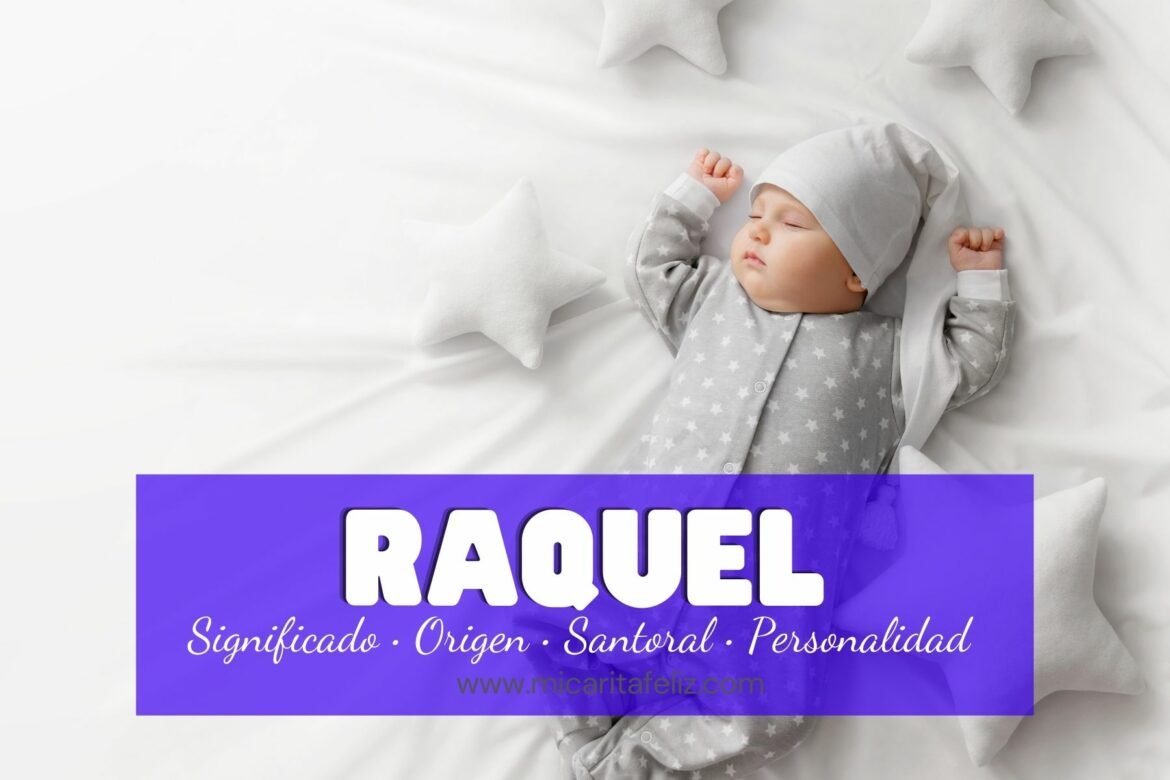 Significado del Nombre Raquel