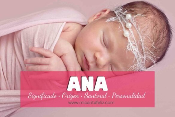 Significado y origen del Nombre Ana
