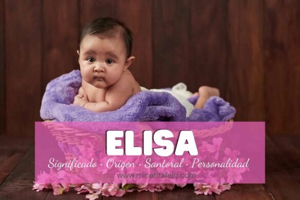 Significado y origen del Nombre Elisa