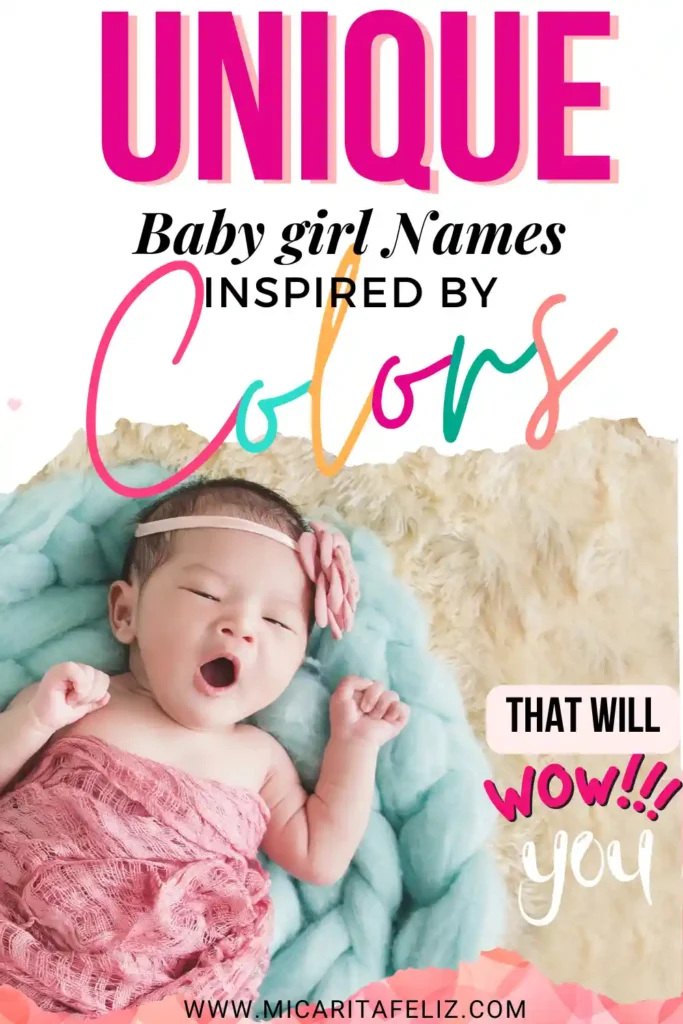 Unique Baby Girl Names Inspired by Colors